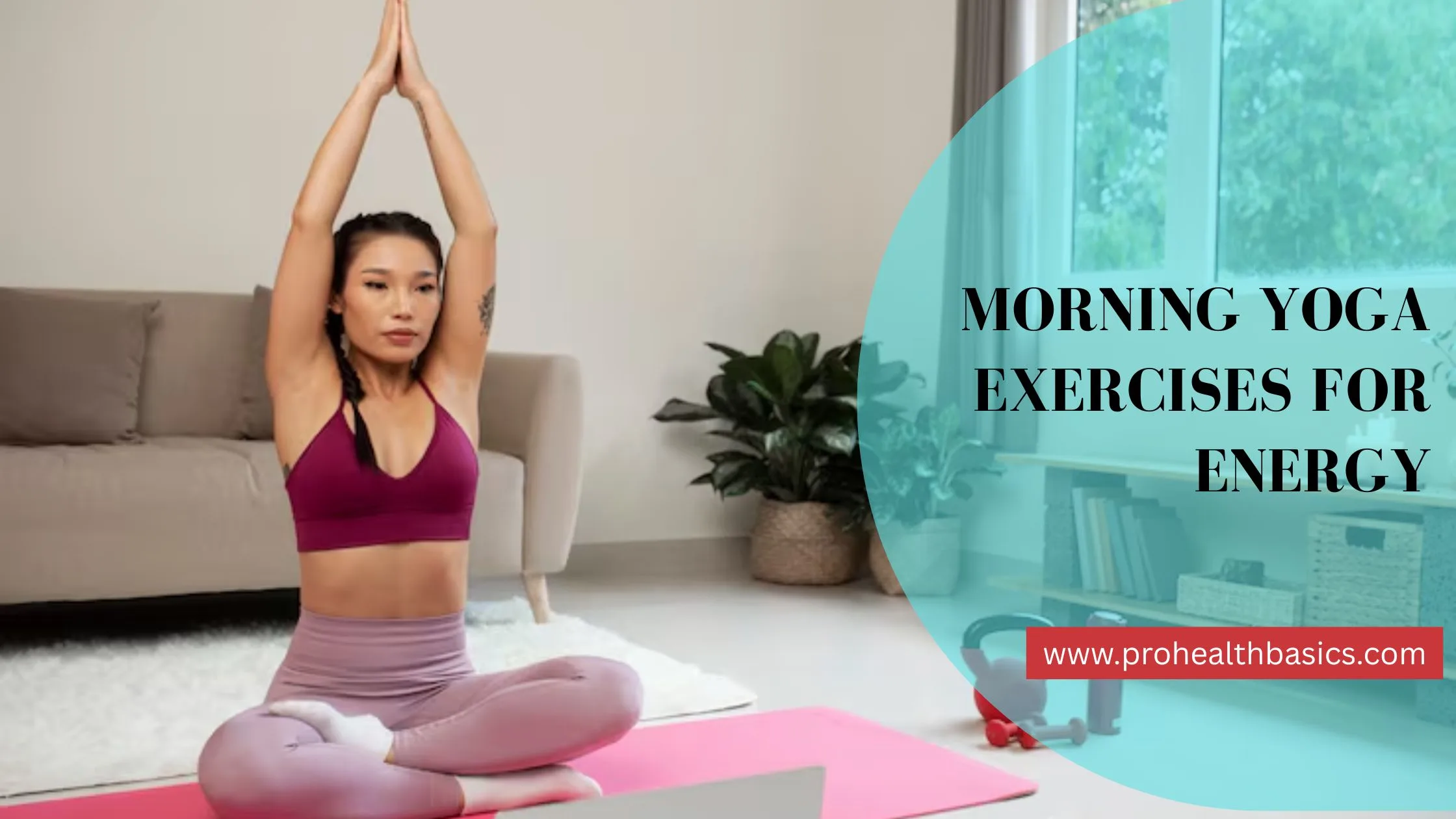 Morning Yoga Exercises for Energy